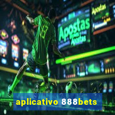 aplicativo 888bets